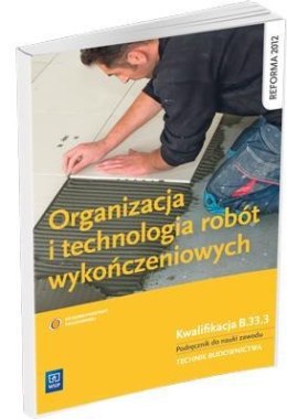 Organizacja i technol. robót wykończeniowych WSiP