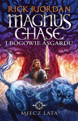 Magnus Chase i bogowie Asgardu T.1 Miecz Lata