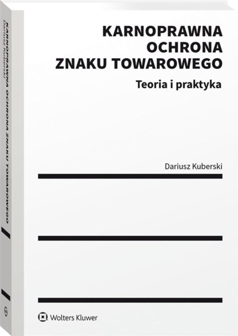 Karnoprawna ochrona znaku towarowego