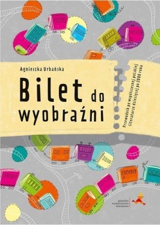 Bilet do wyobraźni