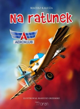 Na ratunek. Aeroklub