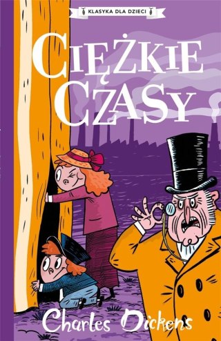 Charles Dickens T.8 Ciężkie czasy