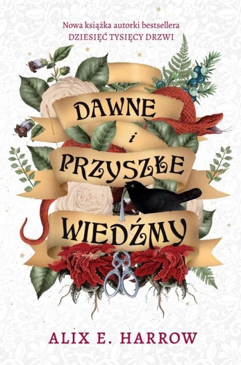 Dawne i przyszłe wiedźmy