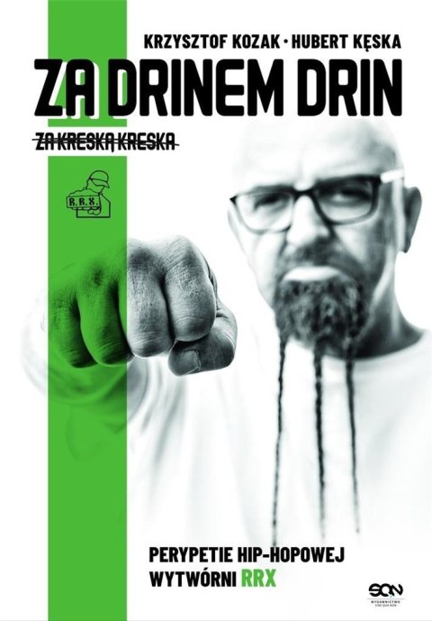 Za drinem drin, za kreską kreska