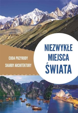 Niezwykłe miejsca świata