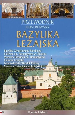 Przewodnik ilustrowany. Bazylika Leżajska