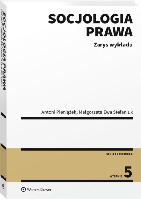 Socjologia prawa. Zarys wykładu