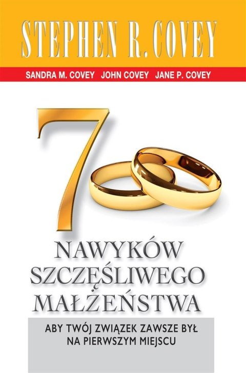 7 nawyków szczęśliwego małżeństwa