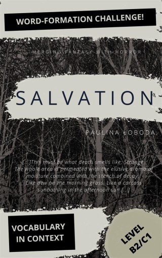 Salvation. Vocabulary in Context. Word Formation..