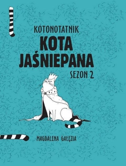 Kotonotanik Kota Jaśniepana. Sezon 2