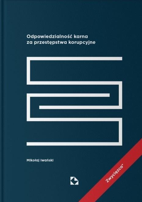 Odpowiedzialność karna za przestępstwa korupcyjne