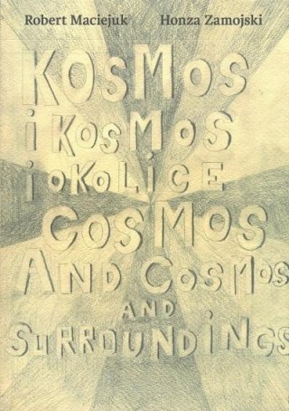 Kosmos i kosmos i okolice