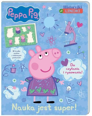 Peppa Pig. Historyjki od linijki. Nauka jest...