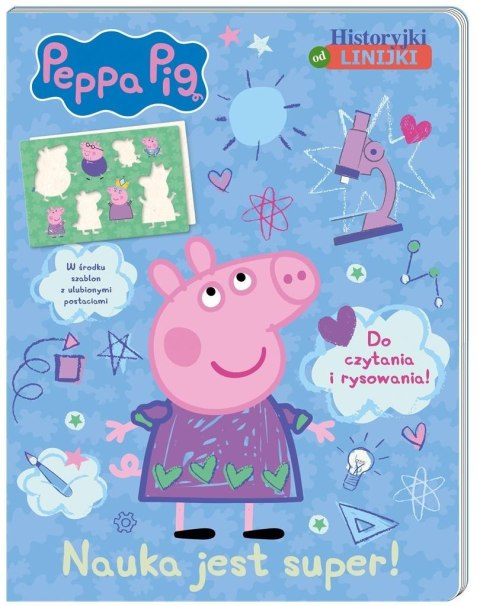 Peppa Pig. Historyjki od linijki. Nauka jest...