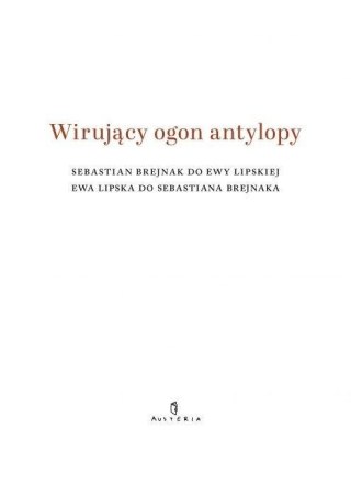 Wirujący ogon antylopy