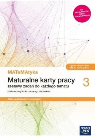 MATeMAtyka LO 3 ZPR Maturalne Karty Pracy 2021 NE