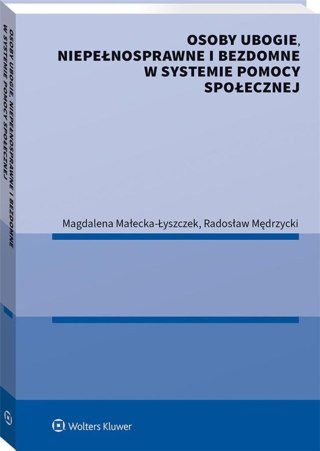 Osoby ubogie, niepełnosprawne i bezdomne...