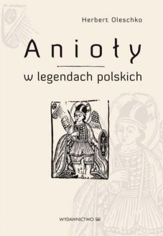 Anioły w legendach polskich