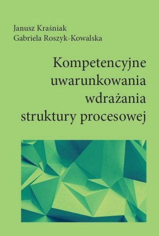 Kompetencyjne uwarunkowania wdrażania struktury...