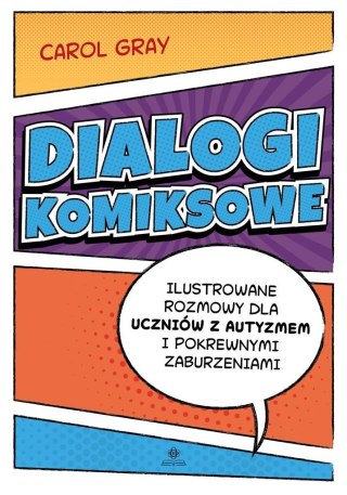 Dialogi komiksowe. Ilustrowane rozmowy dla uczniów