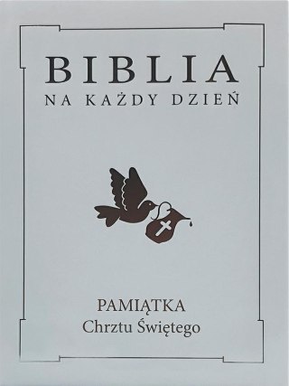 Biblia na każdy dzień. Chrzest srebro TW