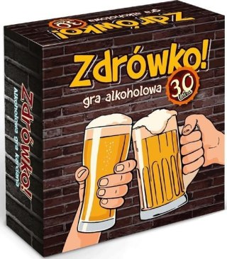 Zdrówko! 30-latka