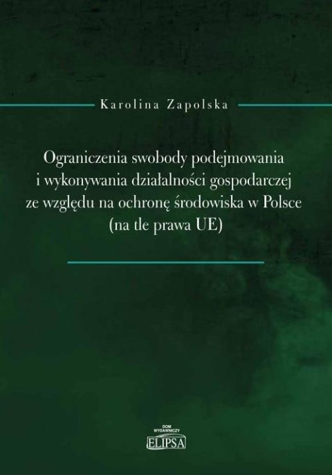 Ograniczenia swobody podejmowania i wykonywania...