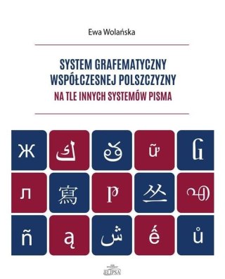 System grafematyczny współczesnej polszczyzny...