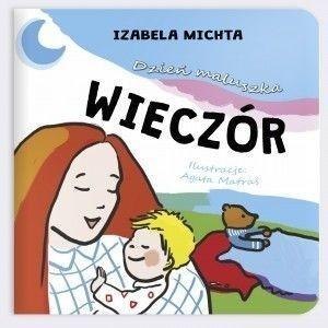 Dzień maluszka. Wieczór