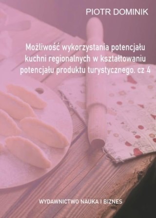 Możliwość wykorzystania potencjału kuchni... cz.4