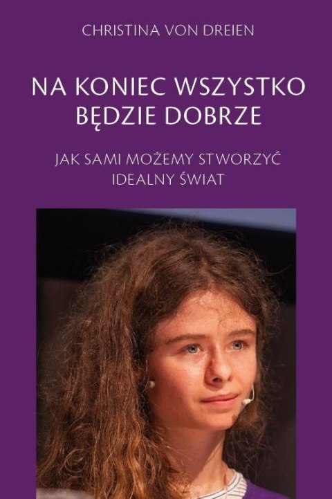 Na koniec wszystko będzie dobrze