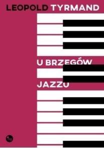 U brzegów jazzu