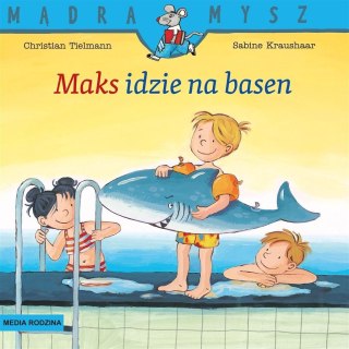 Mądra Mysz - Maks idzie na basen