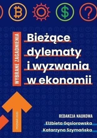 Bieżące dylematy i wyzwania w ekonomii