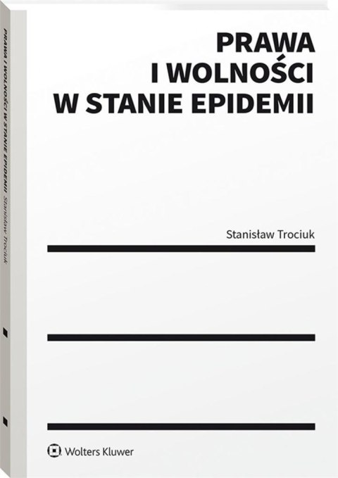 Prawa i wolności w stanie epidemii