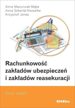 Rachunkowość zakładów ubezpieczeń i zakładów