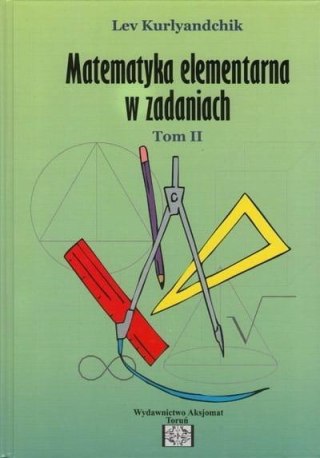 Matematyka elementarna w zadaniach T.1