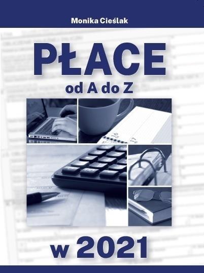 Płace od A do Z w.2021