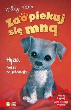 Zaopiekuj się mną. Hyzio, piesek... w.2021