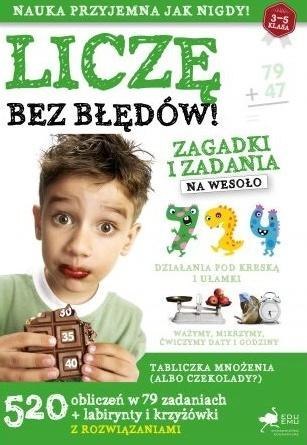 Liczę bez błędów. Zagadki i zadania na wesoło