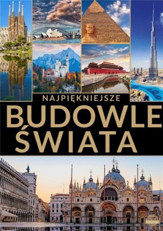 Najpiękniejsze budowle świata