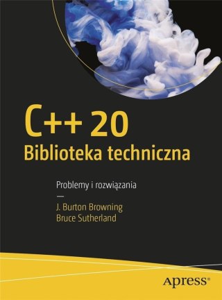 C++20 Biblioteka techniczna Problemy i rozwiązania