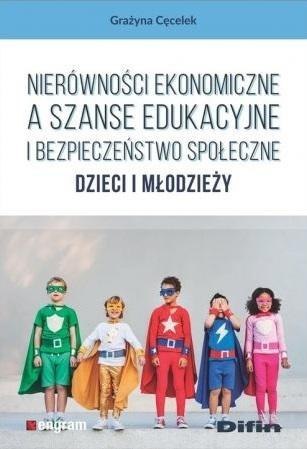 Nierówności ekonomiczne a szanse edukacyjne..