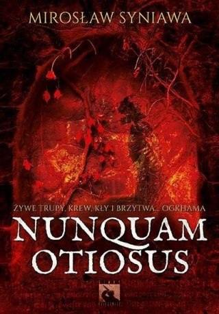 Nunquam Otiosus