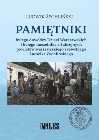 Pamiętniki byłego dowódcy Dzieci Warszawskich..