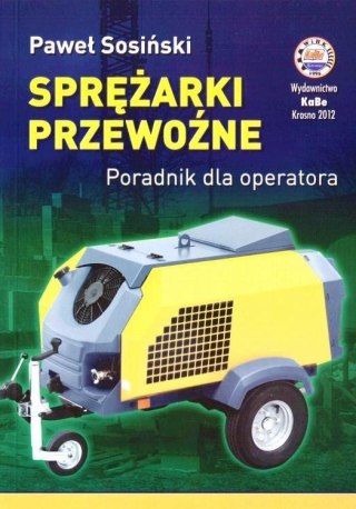 Sprężarki przewoźne. Poradnik dla operatora