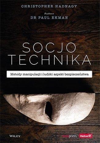 Socjotechnika. Metody manipulacji i ludzki..