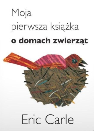 Moja pierwsza książeczka o domach zwierząt