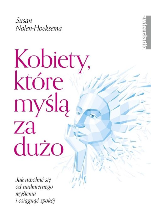 Kobiety, które myślą za dużo