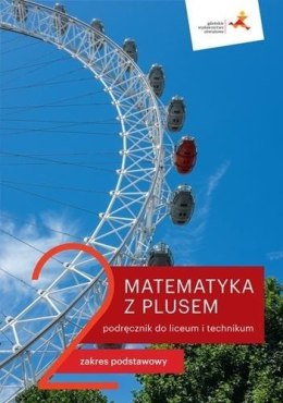 Matematyka LO 2 Z Plusem. ZP podr. wyd.2020